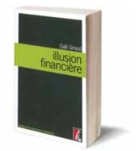 ILLUSION FINANCIÈRE