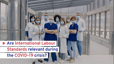 L’importance des normes internationales du travail en cas de crise de santé publique