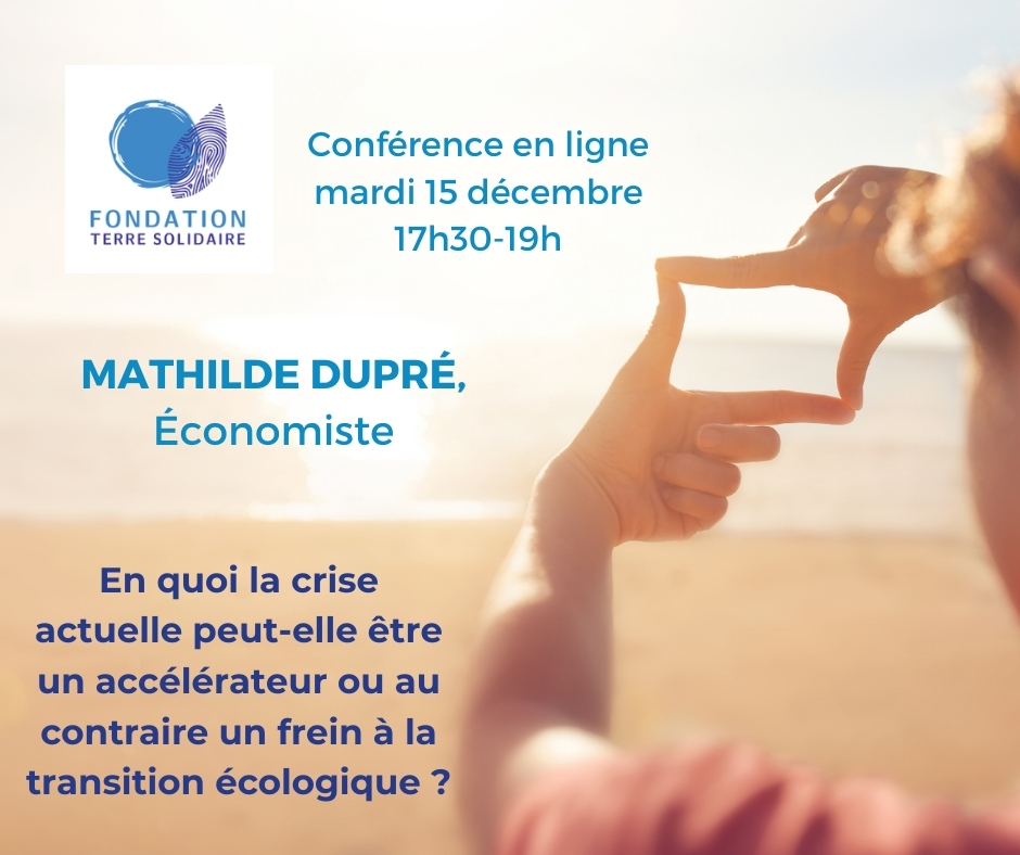 Mardi 15 décembre : conférence en ligne avec Mathilde Dupré, économiste