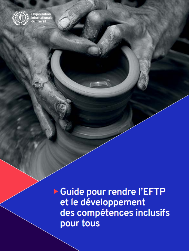 Guide pour rendre l’EFTP et le développement des compétences inclusifs pour tous