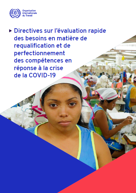 Directives sur l’évaluation rapide des besoins en matière de requalification et de perfectionnement des compétences en réponse à la crise de la COVID-19