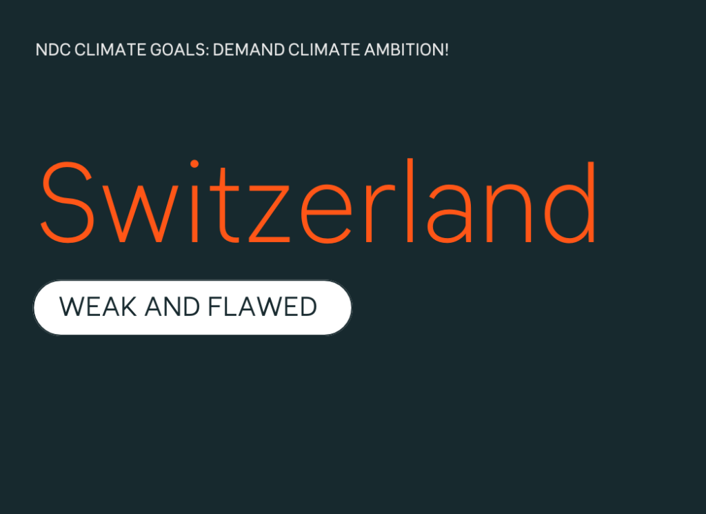 Switzerland’s NDC: Weak Targets and Flawed Accounting